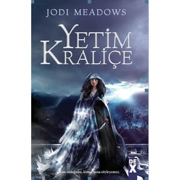 Yetim Kraliçe - Jodi Meadows