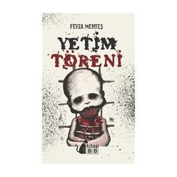 Yetim Töreni - Feyza Menteş