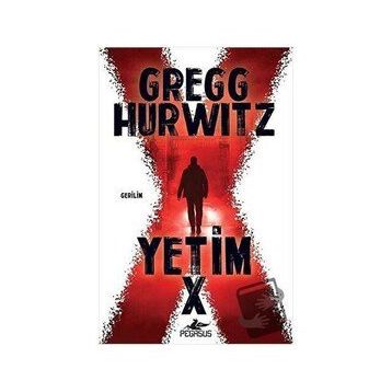 Yetim X - Gregg Hurwitz