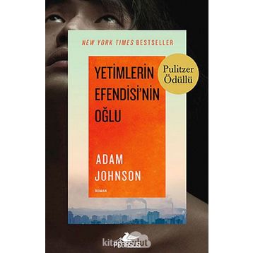 Yetimlerin Efendisi’nin Oğlu - Adam Johnson