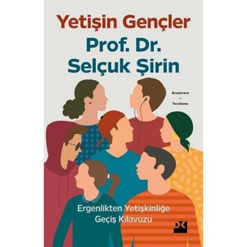 Yetişin Gençler - Selçuk Şirin