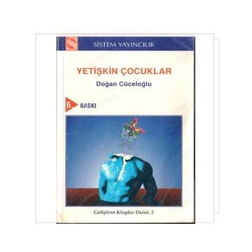 YETİŞKİN ÇOCUKLAR - DOĞAN CÜCELOĞLU