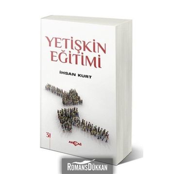 Yetişkin Eğitimi - İhsan Kurt