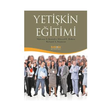 Yetişkin Eğitimi - Richard A. Swanson