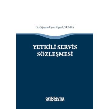 Yetkili Servis Sözleşmesi - Alper Uyumaz