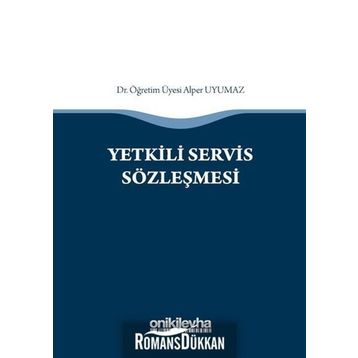Yetkili Servis Sözleşmesi - Alper Uyumaz