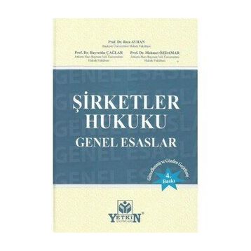 Yetkin Hukuk Yayınları Şirketler Hukuku Genel Esaslar