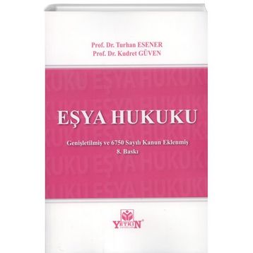 Yetkin Yayınları - Eşya Hukuku