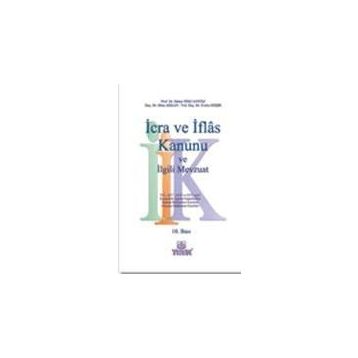 Yetkinİcra ve İflas Kanunu ve İlgili Mevzuat