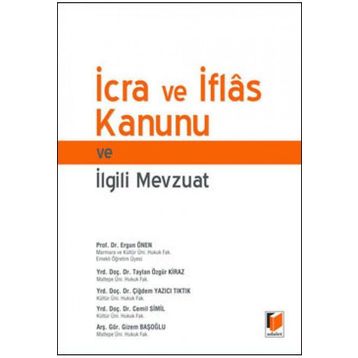 Yetkinİcra ve İflas Kanunu ve İlgili Mevzuat