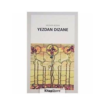 YEZDAN DIZANE - MEZHER BOZAN