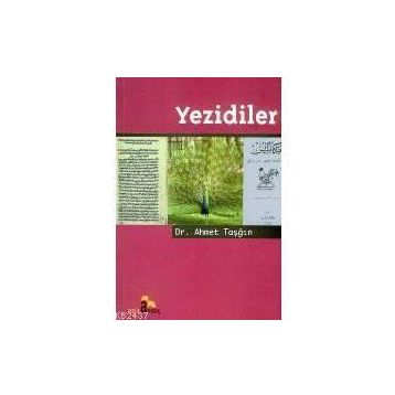 YEZIDILER - AHMET TAŞĞIN