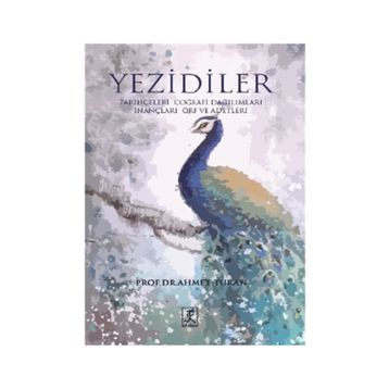 Yezidiler - Ahmet Turan