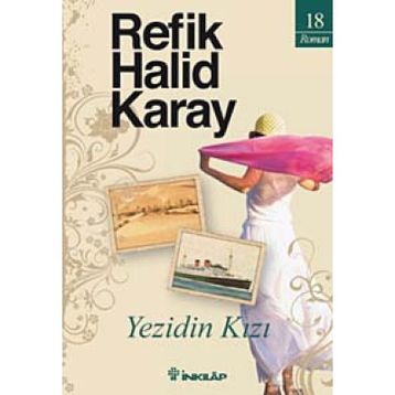 Yezidin Kızı - Refik Halid Karay
