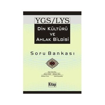 YGS - LYS DIN KÜLTÜRÜ VE AHLAK BILGISI SORU BANKASI - KOLEKTIF