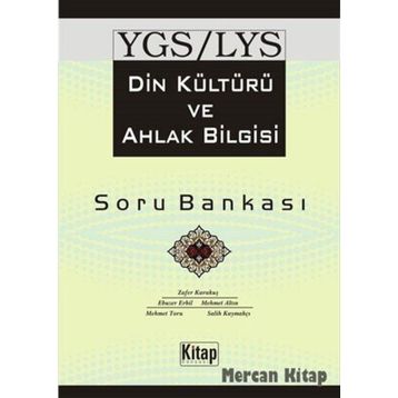 YGS - LYS DIN KÜLTÜRÜ VE AHLAK BILGISI SORU BANKASI - KOLEKTIF