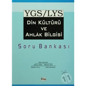 YGS - LYS DIN KÜLTÜRÜ VE AHLAK BILGISI SORU BANKASI - KOLEKTIF