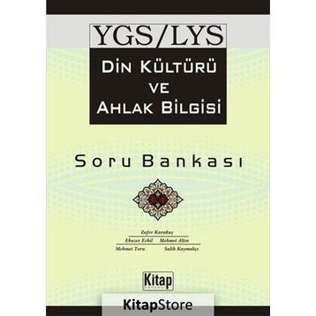 YGS LYS DIN KÜLTÜRÜ VE AHLAK BILGISI - ZAFER KARAKUŞ;EBUZER ERBIL;MEHMET ALTIN;MEHMET TORU;SALIH KAYMAKÇI