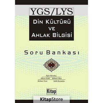 YGS LYS DIN KÜLTÜRÜ VE AHLAK BILGISI - ZAFER KARAKUŞ;EBUZER ERBIL;MEHMET ALTIN;MEHMET TORU;SALIH KAYMAKÇI