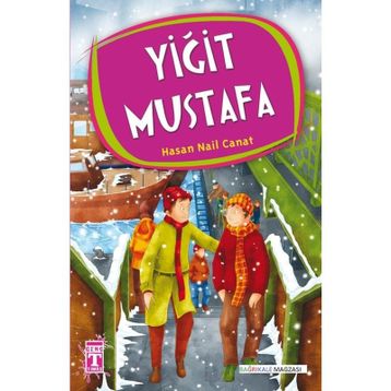 YIĞIT MUSTAFA - HASAN NAIL CANAT