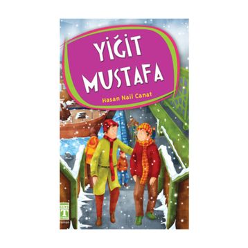 YIĞIT MUSTAFA - HASAN NAIL CANAT
