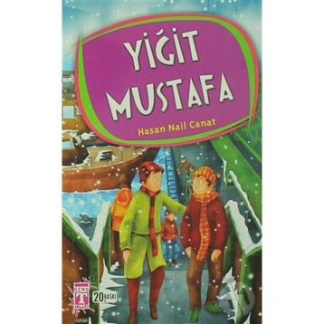 YIĞIT MUSTAFA - HASAN NAIL CANAT