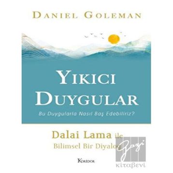 Yıkıcı Duygular - Daniel Goleman
