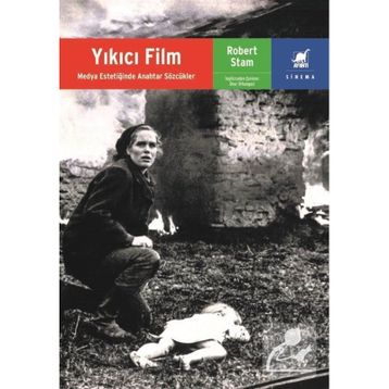 Yıkıcı Film - Robert Stam
