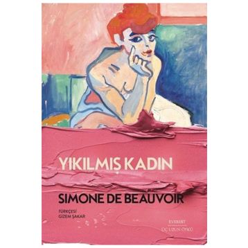 Yıkılmış Kadın - Simone De Beauvoir