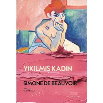Yıkılmış Kadın - Simone De Beauvoir