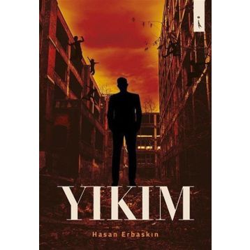 Yıkım - Hasan Erbaskın
