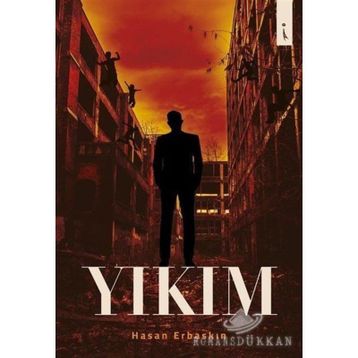Yıkım - Hasan Erbaskın