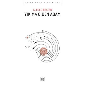 Yıkıma Giden Adam - Alfred Bester