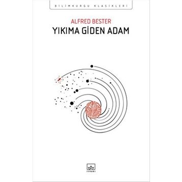 Yıkıma Giden Adam - Alfred Bester