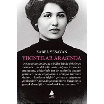 Yıkıntılar Arasında - Zabel Yesayan