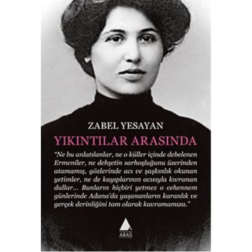 Yıkıntılar Arasında - Zabel Yesayan