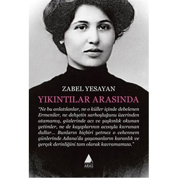 Yıkıntılar Arasında - Zabel Yesayan