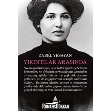 Yıkıntılar Arasında - Zabel Yesayan