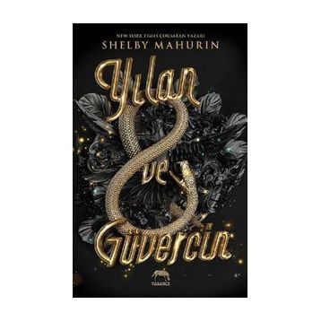 Yılan ve Güvercin (Ciltli) Shelby Mahurin