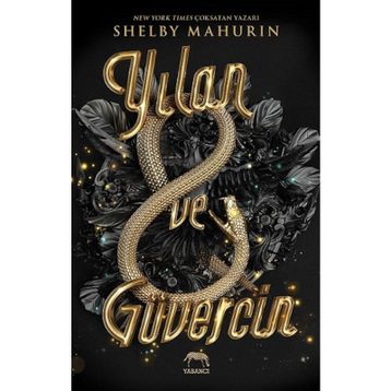 Yılan ve Güvercin (Ciltli) Shelby Mahurin