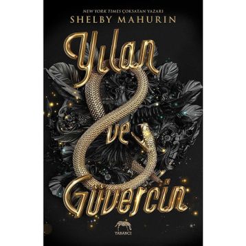 Yılan ve Güvercin - Shelby Mahurin