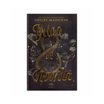 Yılan ve Güvercin - Shelby Mahurin