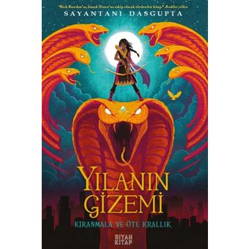 Yılanın Gizemi - Sayantani Dasgupta
