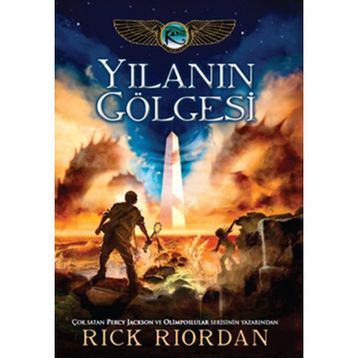 Yılanın Gölgesi - Kane Günceleri 3 - Rick Riordan