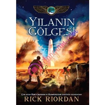 YILANIN GÖLGESİ - RICK RIORDAN