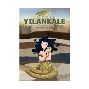 YILANKALE - MIYASE SERTBARUT