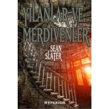 YILANLAR VE MERDIVENLER - SEAN SLATER