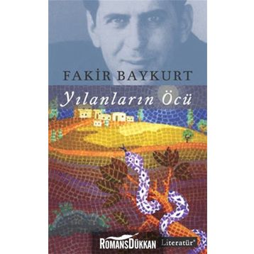 Yılanların Öcü - Fakir Baykurt
