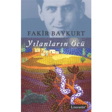 Yılanların Öcü - Fakir Baykurt