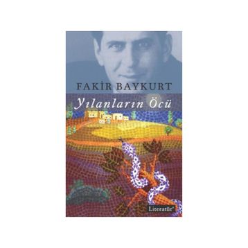 Yılanların Öcü - Fakir Baykurt